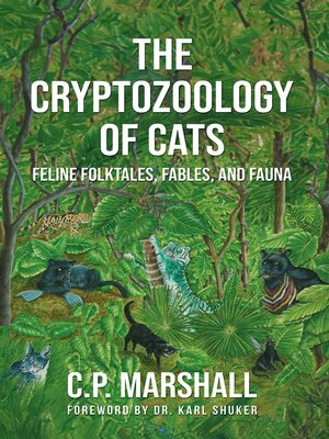 cover image of The Cryptozoology of Cats